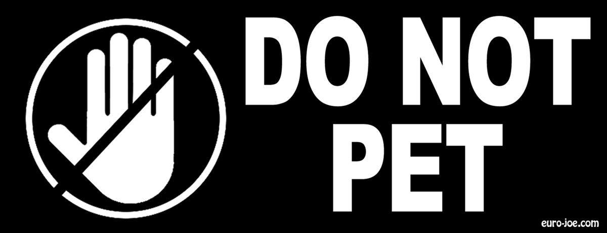 Name label “Do not pet”